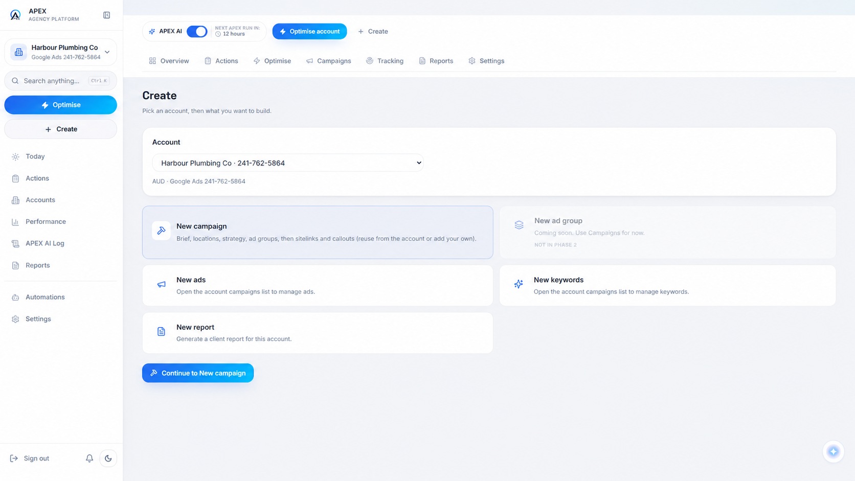 The Apex Create view: pick a client account, then start a new campaign (brief, locations, strategy, ad groups), new ads, new keywords or a new client report. Illustrative data only.